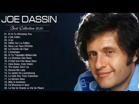 Joe Dassin Les Plus Grands Succès - Les plus belles chansons de Joe Dassin - Joe Dassin Best Of