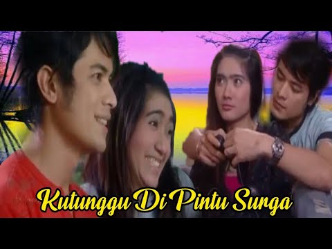 Hikmah Kehidupan - Kutunggu Di Pintu Surga