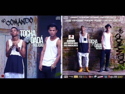MC TOCHA E DADÁ BOLADÃO - NO COMANDO - CD PROMOCIONAL 2016