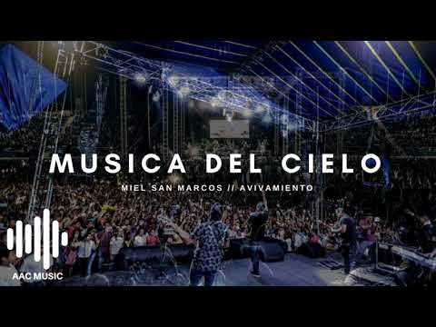 Musica Del Cielo - Miel San Marcos