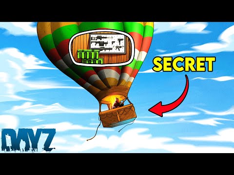 Building in a Flying Hot Air Balloon & Vanished! - DayZ