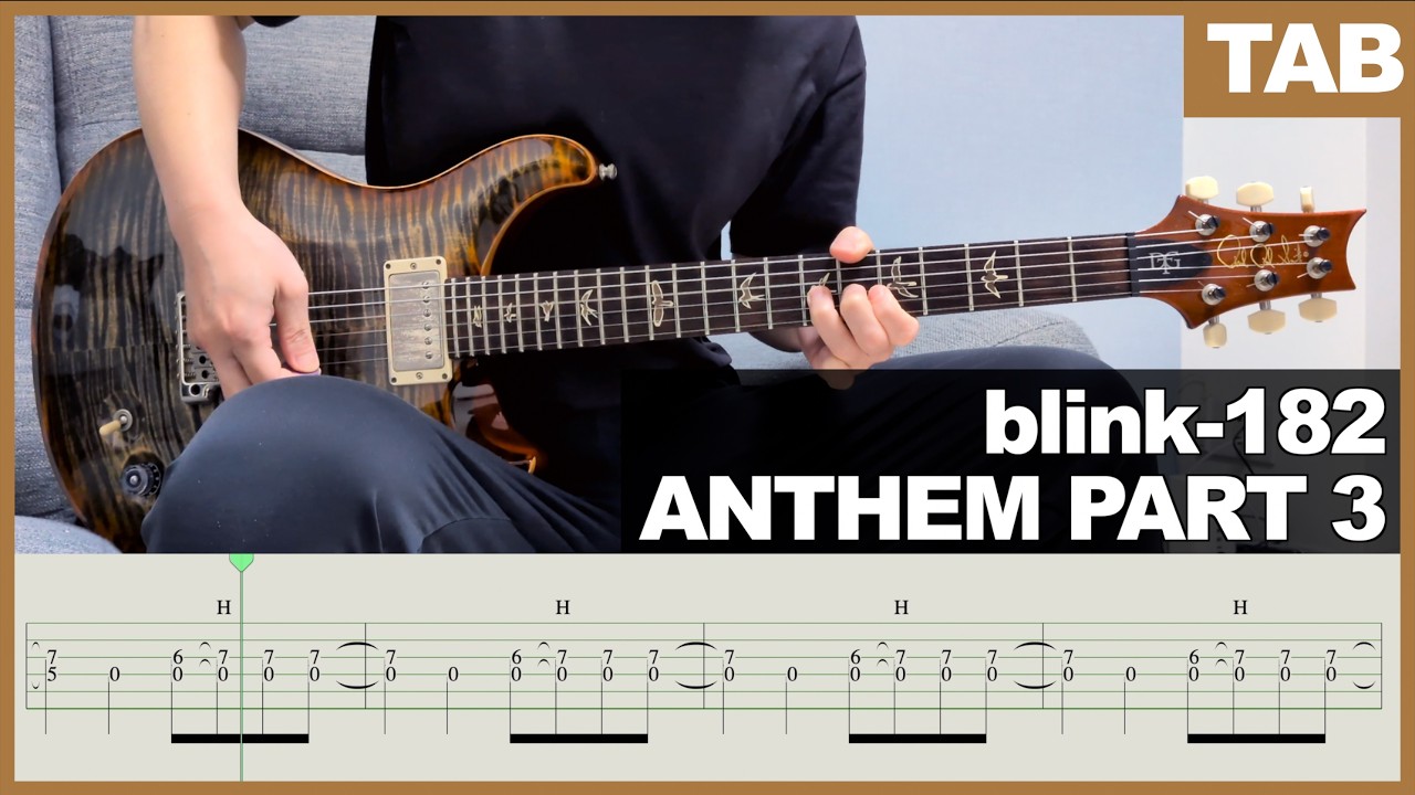 【TAB】blink-182 - ANTHEM PART 3 [GUITAR COVER] [INSTRUMENTAL COVER] by Yuuki-T