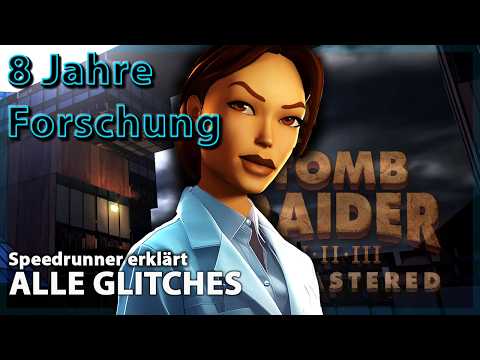 JEDER Glitch erklärt in Tomb Raider 1, 2, 3 & Remastered