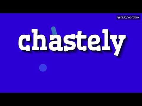 CHASTELY - HOW TO PRONOUNCE IT!?
