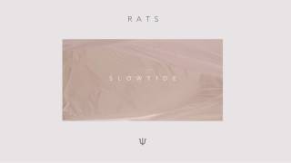 Slowtide - Rats
