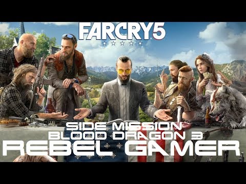 Far Cry 5 - Side Mission: Blood Dragon 3 - XBOX ONE (HD)