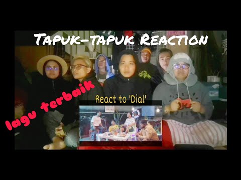 Tapuk-tapuk Music Reaction : Dial - Afiq Rahem ft. Shouk, Sydograph & Fimie Don (MV)