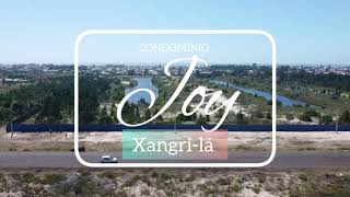 Vídeo 40 — Joy Xangri-Lá