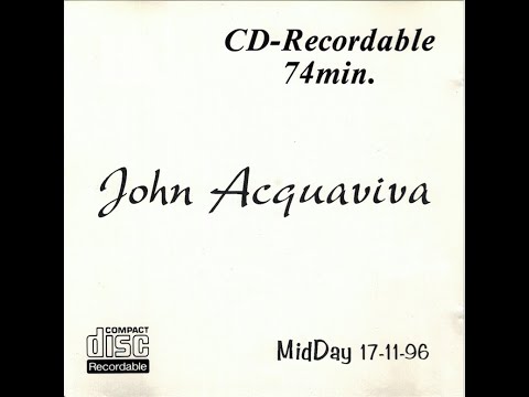 John Acquaviva live at Midday  (17-11-96) Madrid. CD 1/2