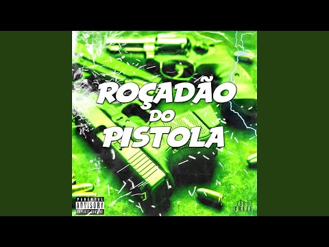 ROÇADÃO NA PISTOLA