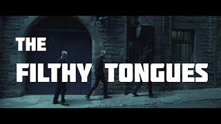 Music video thumbnail preview for The Filthy Tongues \ by The Filthy Tongues