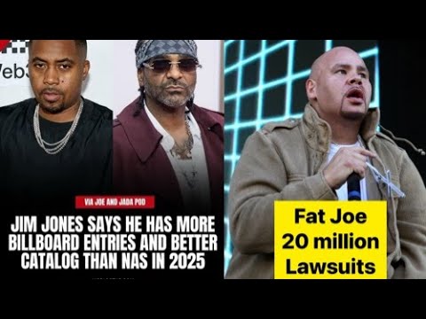 JIM JONES VS NAS WHO IS BETTER? FAT JOE BEING SUED FOR 20 MILLION BY HIS HYPEMAN & MORE...