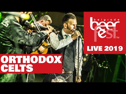 Orthodox Celts - Live @ Belgrade Beer Fest 2019
