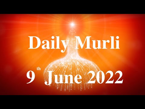 Daily Murli English 9 June 2022|daily english murli|murli in english|english murli today|Murli