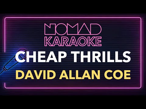 Cheap Thrills - David Allan Coe