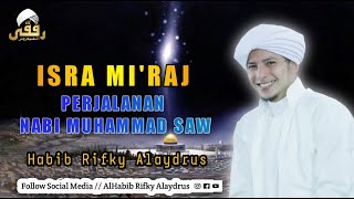 Download lagu Isra Mi'raj Perjalanan Nabi Muhammad SAW || Habib Rifky Alaydrus mp3 Download lagu Isra Mi'raj Perjalanan Nabi Muhammad SAW || Habib Rifky Alaydrus mp3