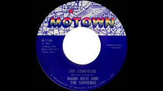 1969 HITS ARCHIVE: The Composer - Diana Ross &amp; The Supremes (mono)