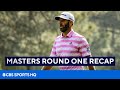 Masters: Full First Round Recap [Dustin Johnson, Justin Thomas, Rory McIlroy] | CBS Sports HQ