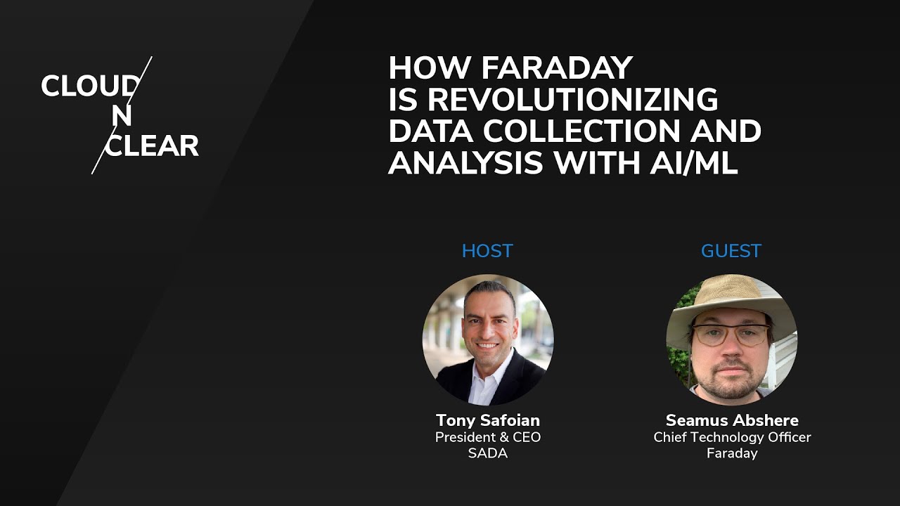 How Faraday is Revolutionizing Data Collection and Analysis with AI/ML | EP 154