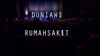 Download lagu rumahsakit - Duniawi (Karaoke Version) mp3 Download lagu rumahsakit - Duniawi (Karaoke Version) mp3