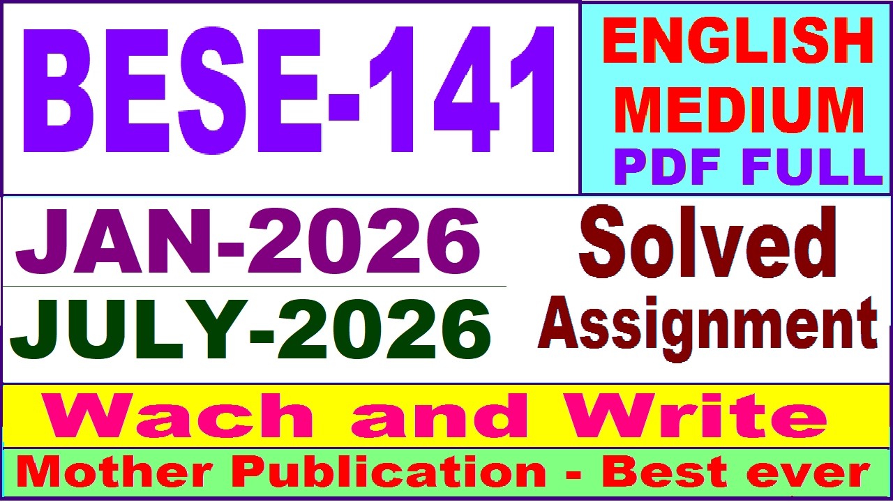 BESE 141 solved assignment 2026 in English || bese 141 solved assignment 2025-26 || ignou bese141