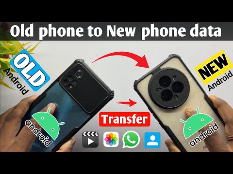 How To Transfer Data From OLD Phone To NEW Phone | How To Transfer Data From 1 Android To Another