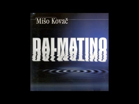 Mišo Kovač - Pusti samo jednu suzu - (Official Audio 2001)