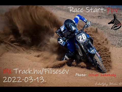 MX MotoCross Piliscsév Race Start!! 🏁🔥Chase with Fpv Drone 2022.03.13.