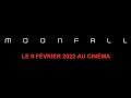 MOONFALL - Bande-annonce (VOST) Halle Berry, Patrick Wilson, John Bradley - Roland Emmerich