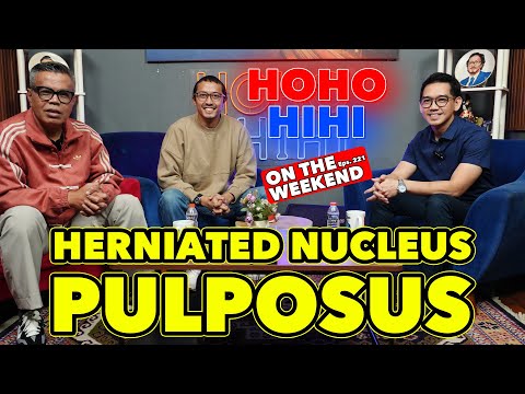 HOHO HIHI ON THE WEEKEND - dr.ASADULLAH, SpBS, F-TB - SYARAF KEJEPIT (EPISODE 221)