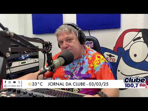 Jornal da Clube - 03/03/2025 - Edição do Almoço