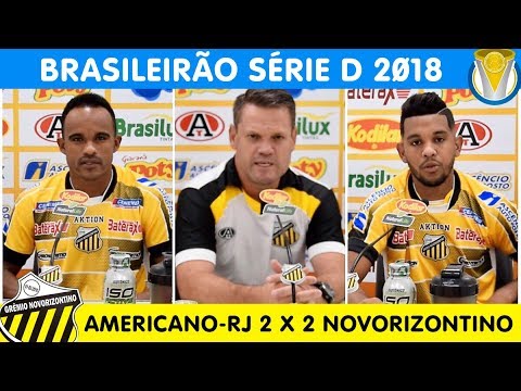 Brasileirão Série D 2018 - Americano-RJ 2 X 2 Novorizontino | Melhores momentos