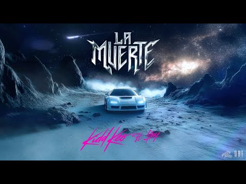 Kidd Keo x Yay - La Muerte - RE3  (Lyrics Video)