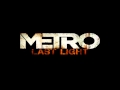 Metro Last Light Soundtrack - Sparta 