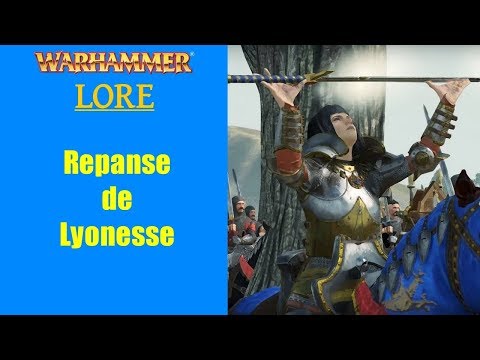 Warhammer Fantasy Lore: Repanse de Lyonesse