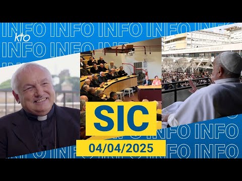 #CEF #APLourdes #PapeFrançois || #SIC du 4 avril 2025