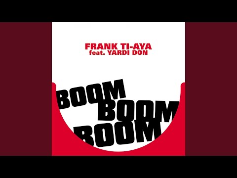 Boom Boom Boom (Extended)
