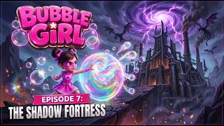 Download lagu Bubble Girl entered the castle of Shadow Leech! Full episode 7 | Welcome to the Shadow World mp3