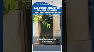 Pemuda Ngamuk Tendang Pintu Rumah Gegara Tak Dibeli Motor Aerox oleh Ibunya, Bikin Heboh Warganet