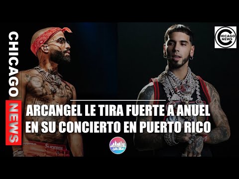 Arcangel le TIRA fuerte a Anuel en su concierto en Puerto Rico 😳