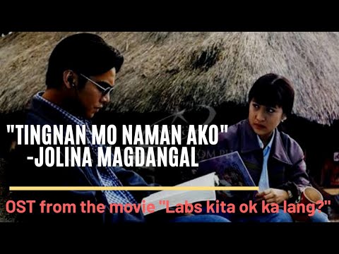Tingnan mo naman ako | Jolina Magdangal w/ lyrics & vid