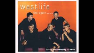 Westlife - Fool Again [2000 Remix] [Backing Vacal Mix]