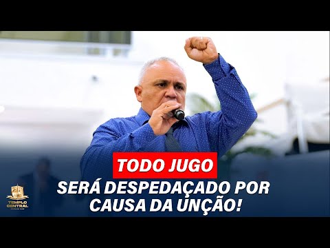 TODO JUGO SERÁ DESPEDAÇADO POR CAUSA DA UNÇÃO! #pastorezequias #deus #fé