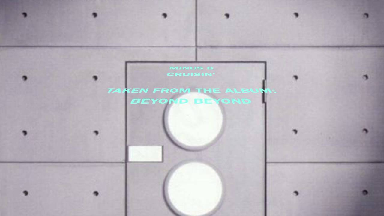 MINUS 8 - CRUISIN'