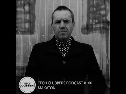 Makaton - Tech Clubbers Podcast #160