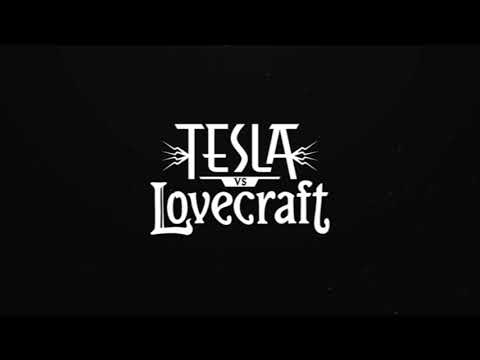 TESLA VS LOVECRAFT MUSIC - MAIN THEME