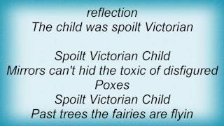 Fall - Spoilt Victorian Child Lyrics