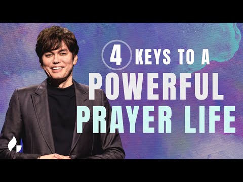 4 Keys To A Powerful Prayer Life | Joseph Prince | Gospel Partner Excerpt