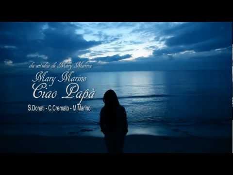 MARY MARINO - CIAO PAPA'
