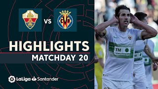 Videoresumen del Elche - Villarreal Videoresumen del Elche - Villarreal